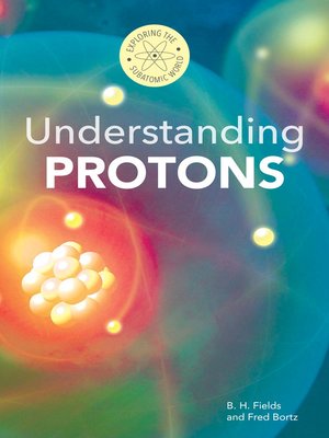 cover image of Understanding Protons